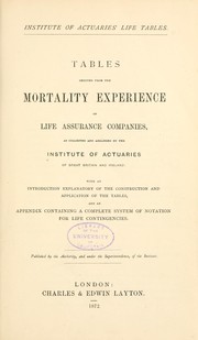 Cover of: Tables deduced from The mortality experience of life assurance companies by Institute of Actuaries (Great Britain)