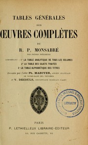 Cover of: Tables générales des oeuvres complètes du P. Monsabré