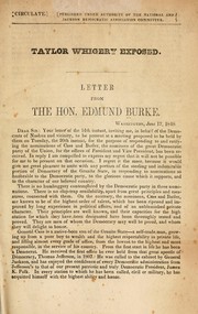 Cover of: Taylor Whigery exposed: Letter from the Hon. Edmund Burke