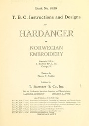 Cover of: T.B.C. instructions and designs for Hardanger of Norwegian embroidery ..