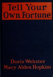 Cover of: Tell your own fortune by Doris Webster