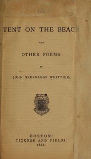 Cover of: The tent on the beach and other poems. by John Greenleaf Whittier