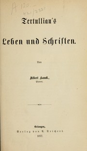 Cover of: Tertullian's Leben und Schriften by Albert Hauck