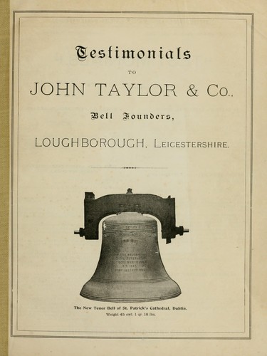 Testimonials to John Taylor & Co., bell founders, Loughborough, Leicestershire