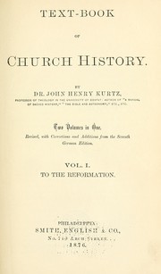 Cover of: Text-book of Church history. by J. H. Kurtz