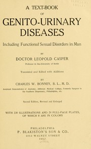 Cover of: A text-book of genito-urinary diseases: including functional sexual disorders in man