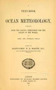 Cover of: A text-book of ocean meteorology: comp. from the sailing directories for the oceans of the world