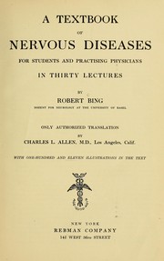 Cover of: A textbook of nervous diseases for students and practising physicians: in thirty lectures