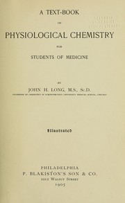 Cover of: A text-book of physiological chemistry: for students of medicine