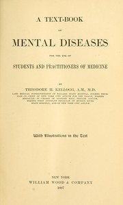 Cover of: A text-book on mental diseases for the use of students and practitioners of medicine