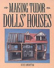 Making Tudor dolls' houses by Derek Rowbottom
