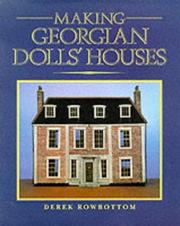 Making Georgian dolls' houses by Derek Rowbottom