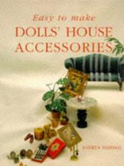Cover of: Easy to make dolls' house accessories