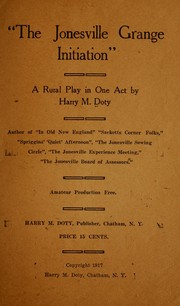 "The Jonesville grange initiation" by Harrry M. Doty