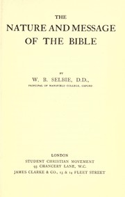 Cover of: The nature and message of the Bible