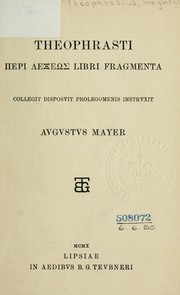 Cover of: Theophrasti Peri lexeōs libri fragmenta by Paracelsus