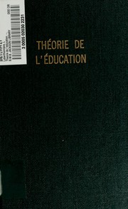 Cover of: Theorie de l'education. -- by L Laberthonniere