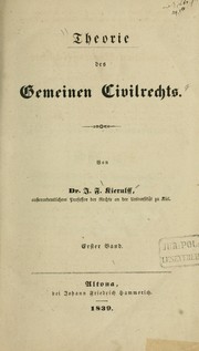 Theorie des gemeinen civilrechts by Johannes Friedrich Martin Kierulff