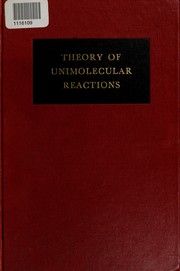 Theory of unimolecular reactions by Noel Bryan Slater