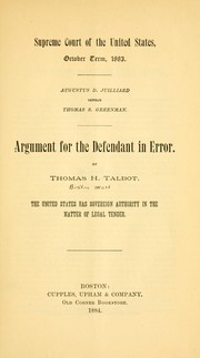 Cover of: [The winning argument in the legal tender case of 1884] Augustus D. Juilliard versus Thomas S. Greenman by Augustus D. Juilliard, Augustus D. Juilliard