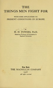 Cover of: The things men fight for by H. H. Powers