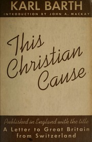 Cover of: This Christian cause | Karl Barth