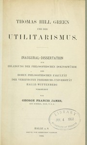 Cover of: Thomas Hill Green und der Utilitarismus