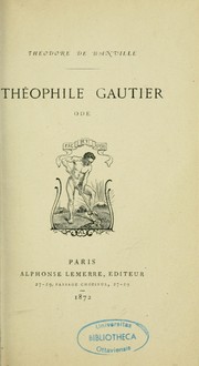 Cover of: Théophile Gautier by Théodore Faullain de Banville