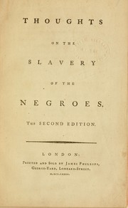 Cover of: Thoughts on the slavery of the Negroes by Joseph Woods, Joseph Woods