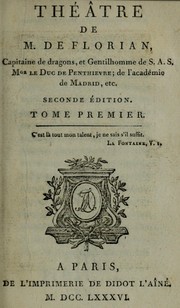 Cover of: Théâtre de m. de Florian by Florian