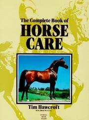 Complete Book of Horse Care by Tim Hawcroft