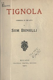 Cover of: Tignola: commedia in tre atti