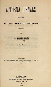 Cover of: A torna jornals: comedia en un acte y en vers