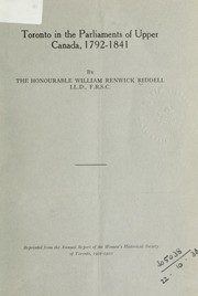 Cover of: Toronto in the Parliaments of Upper Canada: 1792-1841