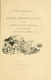 The training of cavalry remount horses by L. E. Nolan