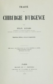 Cover of: Traité de chirurgie d'urgence by Félix Lejars