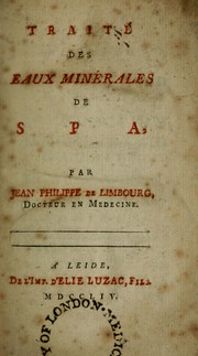 Traité des eaux minérales de Spa by Jean-Philippe de Limbourg