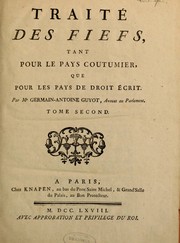 Traité des fiefs by Germain-Antoine Guyot