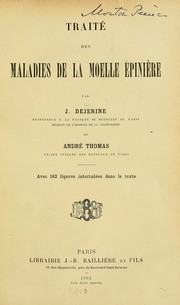 Maladies de la moelle épinière by Joseph Jules Déjerine