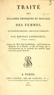 Cover of: Traité des maladies physiques et morales des femmes