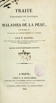 Cover of: Traité théorique et pratique des maladies de la peau: avec un atlas in 4̊  contenant 400 figures gravées et coloriées