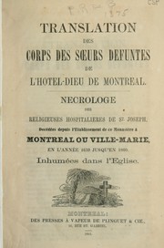 Translation des corps des soeurs défuntes de l'Hotel-Dieu de Montréal by Religieuses hospitalières de Saint-Joseph