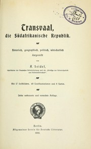 Cover of: Transvaal, die Südafrikanische Republik: Historisch, geographisch, politisch, wirtschaftlich dargestellt