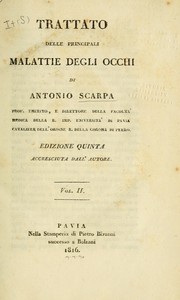 Cover of: Trattato delle principali malattie degli occhi by Antonio Scarpa