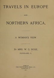 Cover of: Travels in Europe and Northern Africa.: A woman's view.