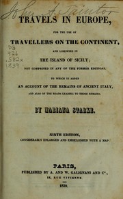 Cover of: Travels in Europe: for the use of travellers on the continent,  and likewise in the Island of Sicily; not comprised in any of the former editions, to which is added an account of the remains of ancient Italy and also of the roads leading to those remains