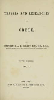 Cover of: Travels and Researches in Crete. In Two Volumes. Vol. I.