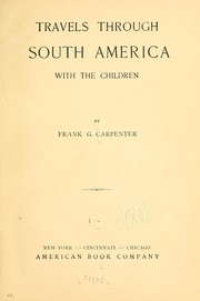 Cover of: Travels through South American with the children
