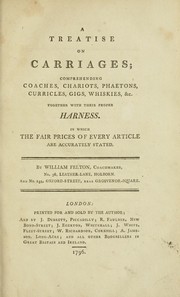 Cover of: A treatise on carriages by William Felton