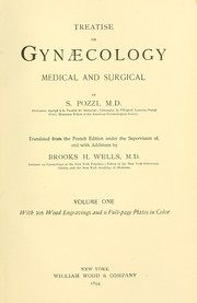 Cover of: Treatise on gynaecology: medical and surgical